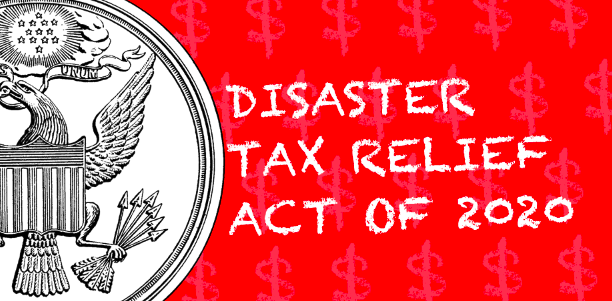 Red banner highlighting the Disaster Tax Relief Act of 2020 banner